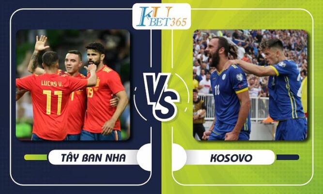 Tây Ban Nha vs Kosovo