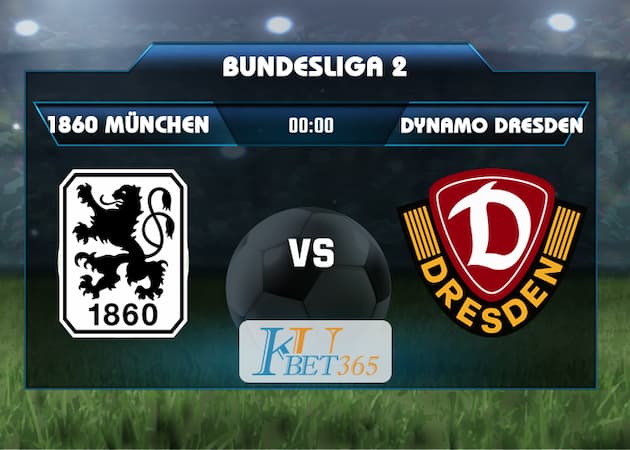 soi kèo 1860 München vs Dynamo Dresden