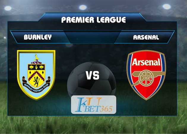 soi kèo Burnley vs Arsenal