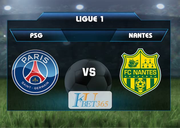 soi kèo PSG vs Nantes