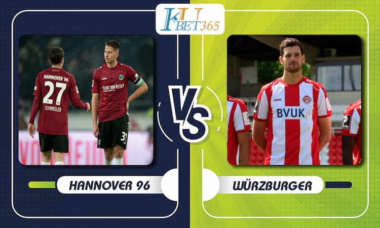 Hannover 96 vs FC Würzburger Kickers