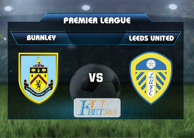 soi keo Burnley vs Leeds United