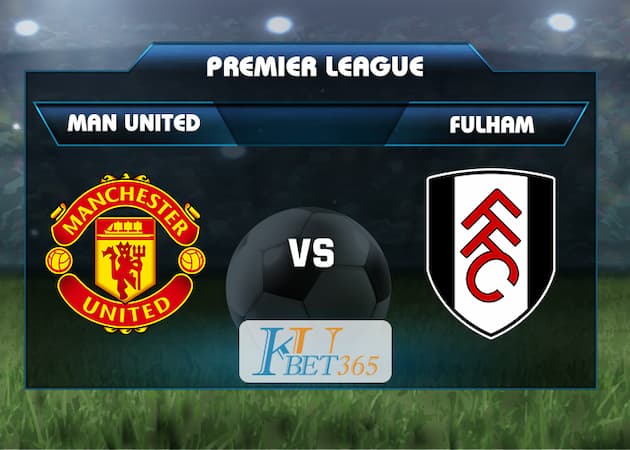soi keo Man United vs Fulham