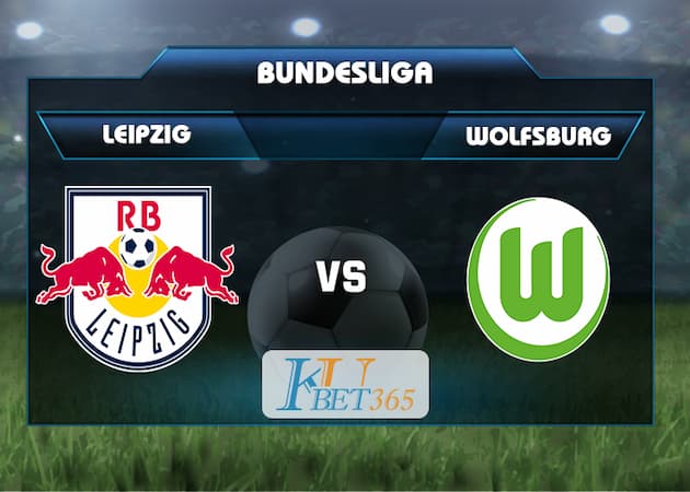 soi keo RB Leipzig vs Wolfsburg