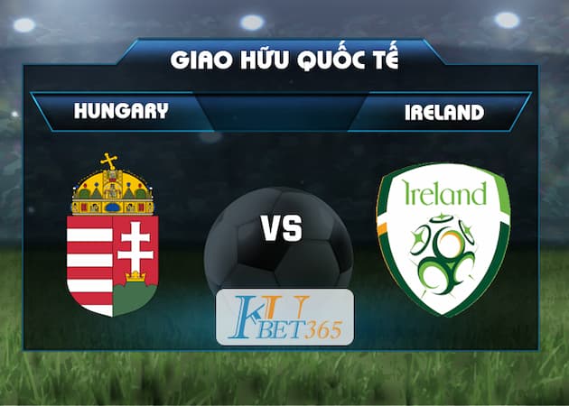 soi keo Hungary vs Ireland