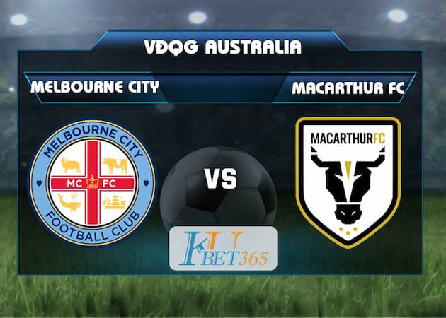 soi keo Melbourne City vs Macarthur FC
