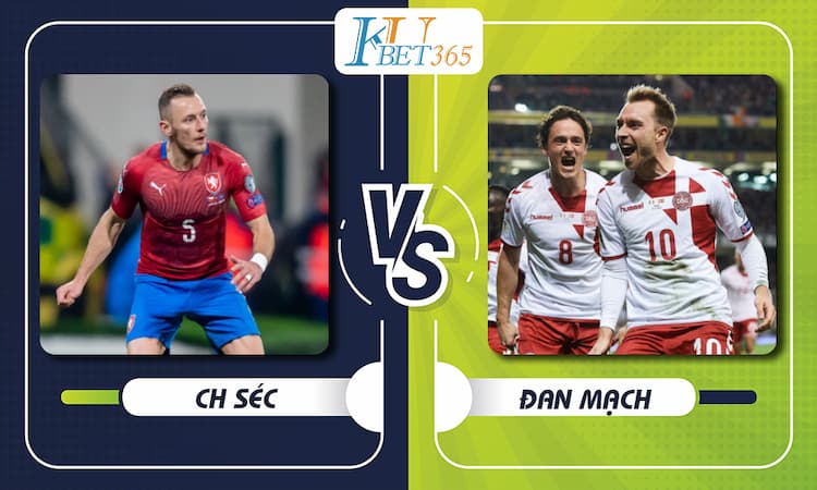 CH Séc vs Đan Mạch