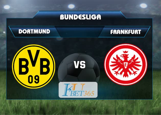 soi keo Borussia Dortmund và Eintracht Frankfurt