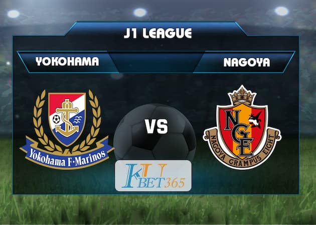 soi keo Yokohama F. Marinos vs Nagoya Grampus Eight